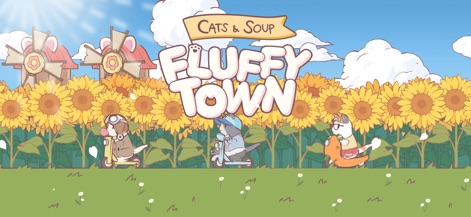 Cats & Soup: Fluffy Town - La pantalla de bienvenida introduce a los usuarios al universo de "Cats & Soup: Fluffy Town" con su distintivo logo y el paisaje soleado de girasoles.