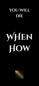Die - When & How screenshot #1 for iPhone