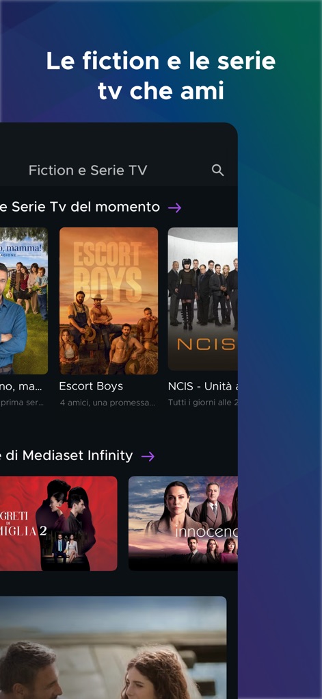 Mediaset Infinity Italia - This section showcases a wide array of fiction and TV series, featuring popular international titles like 'NCIS' and exclusive Italian dramas such as 'Escort Boys' for binge-watching.