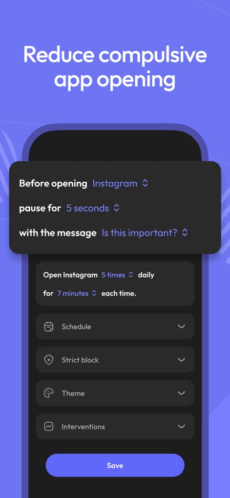 ScreenZen- Screen Time Control - Users can fine-tune their app usage by setting a custom "pause for 5 seconds" before opening and defining daily limits like "Open Instagram 5 times daily" for focused control.