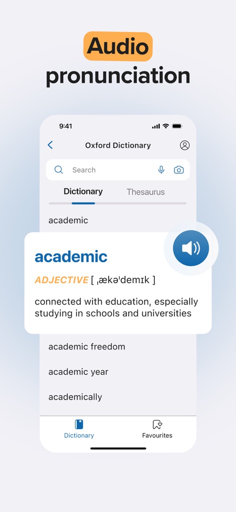 Oxford Dictionary & Thesaurus - Esta tela destaca a funcionalidade de pronúncia de áudio, com um ícone de alto-falante para reprodução, e a transcrição fonética IPA [ˌækəˈdemɪk] para auxiliar no aprendizado da palavra "academic".