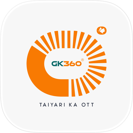 GK360 - Taiyari ka OTT