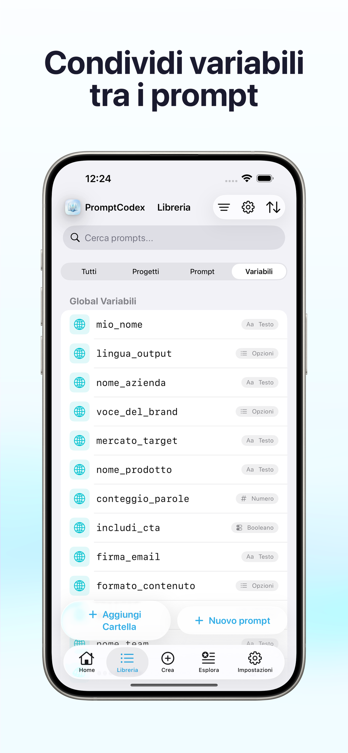 Condividi variabili tra prompt