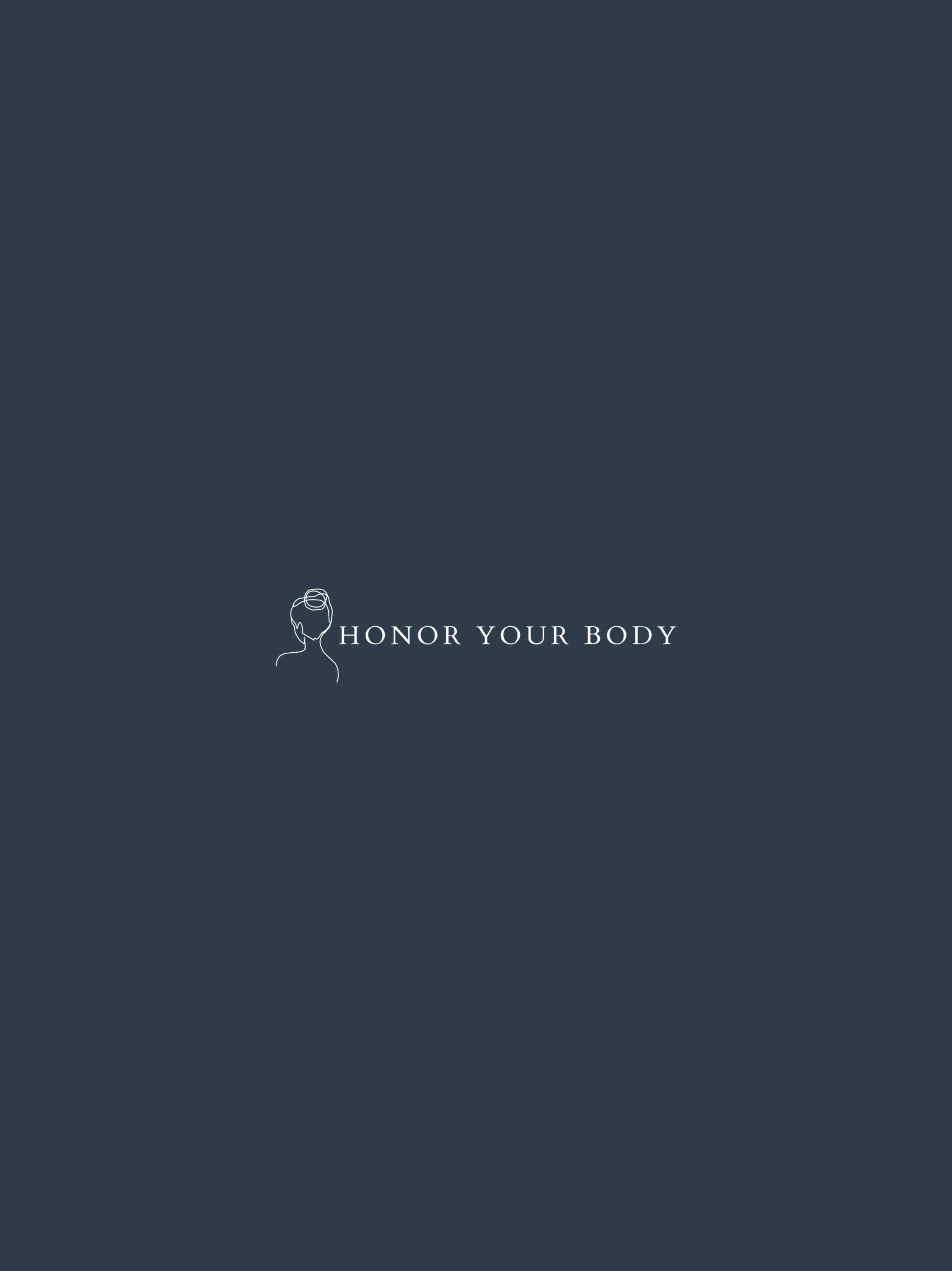 Honor Your Body