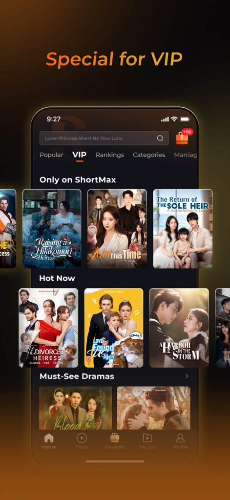 ShortMax - Watch Dramas & Show - Elevate your experience with the 'VIP' section, unveiling exclusive drama series and carefully curated 'Must-See Dramas' for discerning viewers.