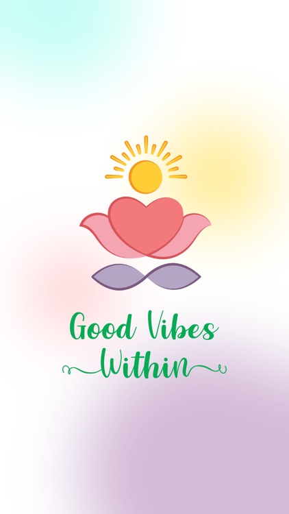 Good Vibes Within