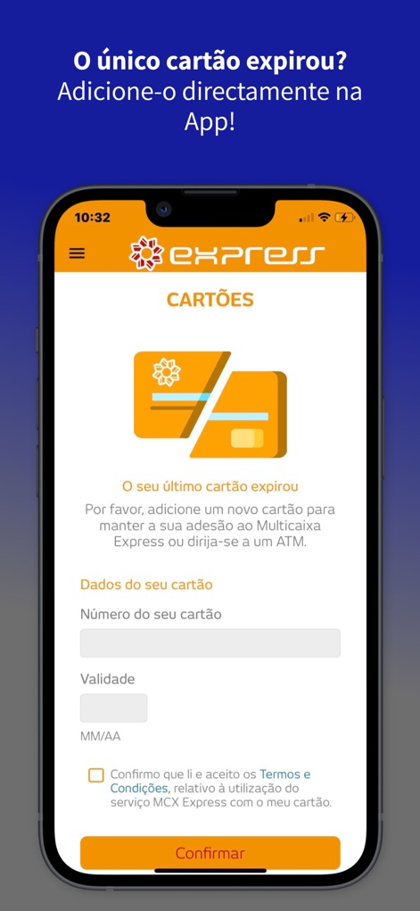 MULTICAIXA Express - Os utilizadores podem facilmente adicionar um novo cartão inserindo o 'Número do seu cartão' e a 'Validade', garantindo a continuidade do serviço.