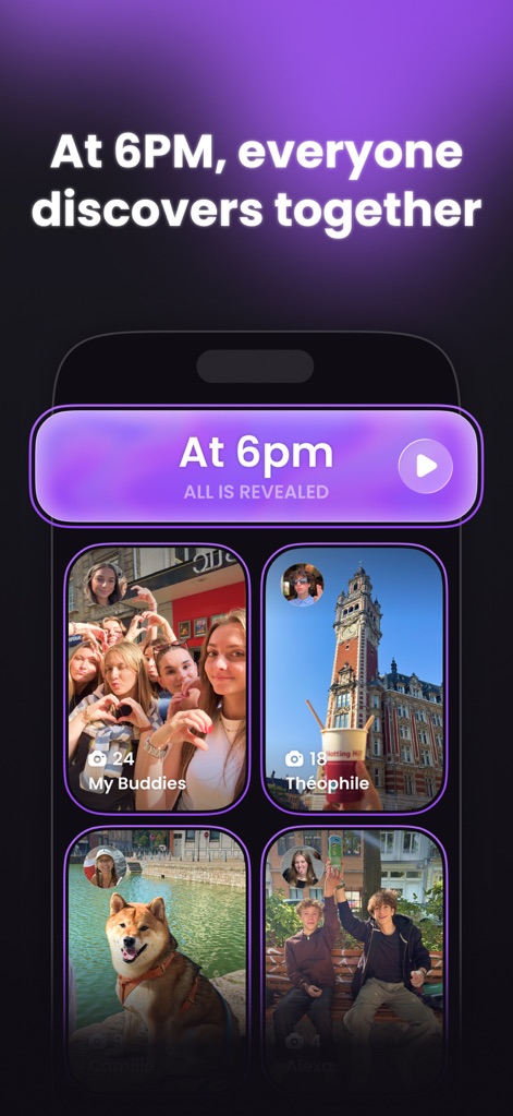 Buddies: Every day together - At 6 PM, the "ALL IS REVEALED" banner becomes active, unveiling crisp, unblurred friend photos that bring the day's shared experiences to life.