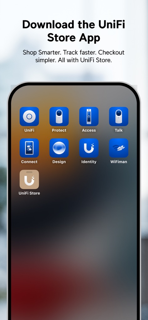 UniFi Store - The UniFi Store app is conveniently accessible among other core UniFi applications like 'UniFi Protect' and 'UniFi Access' for a cohesive experience.