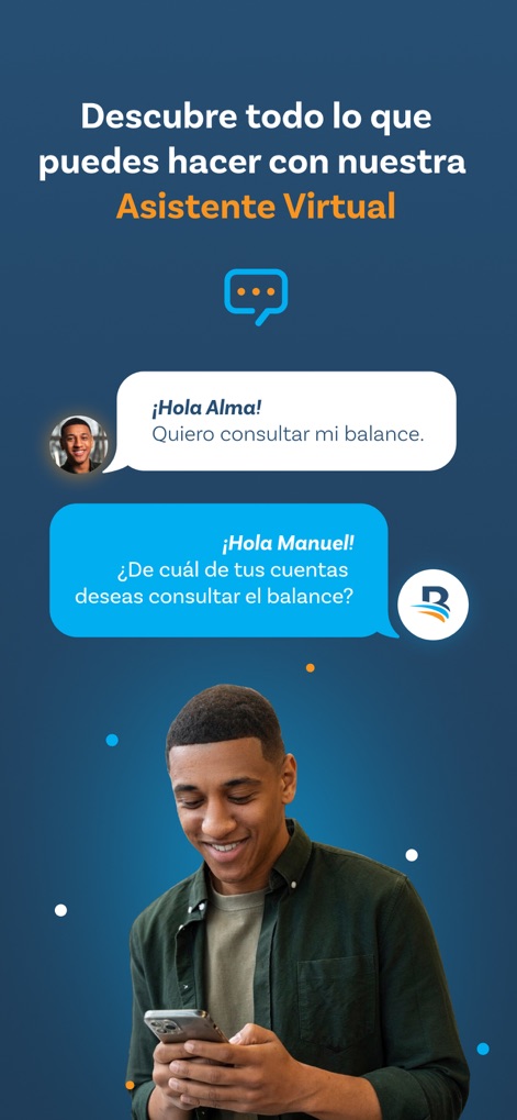 Banreservas - La interacción con "Alma", la asistente virtual, se ilustra mediante un diálogo de consulta de "balance", demostrando su capacidad para ofrecer soporte y resolver dudas eficientemente.