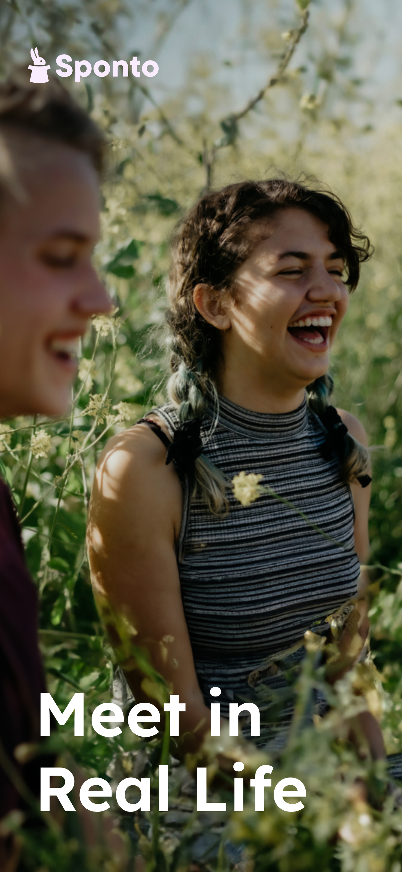 Sponto | Meet In Real Life