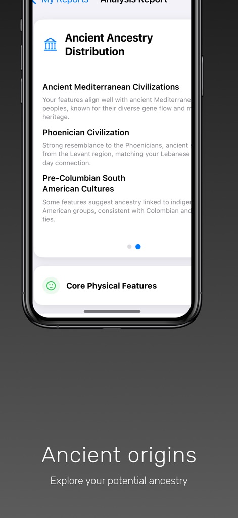 Ancestry & Ethnicity: Face DNA - Explore la 'Ancient Ancestry Distribution' con posibles vínculos a civilizaciones como la 'Phoenician Civilization' y culturas precolombinas sudamericanas, revelando su linaje profundo.