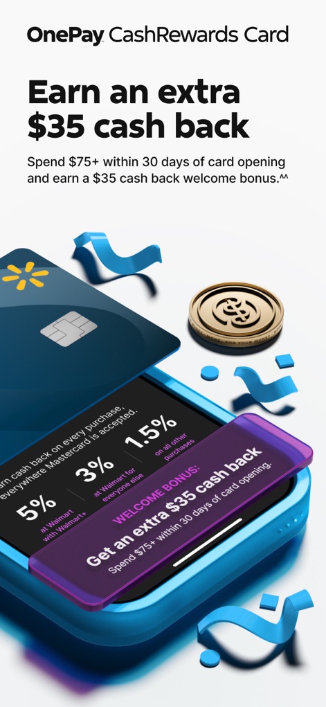 OnePay – Mobile Banking - New users can enjoy an "extra $35 cash back" welcome bonus, making the OnePay CashRewards Card an even more attractive option for maximizing "cash back" rewards.