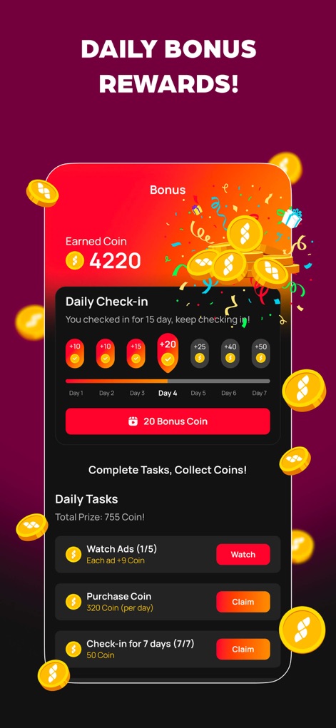 Shorten: Drama Shorts & Series - Users are rewarded with daily check-in bonuses and can earn additional coins through various activities, including watching ads or completing in-app tasks.