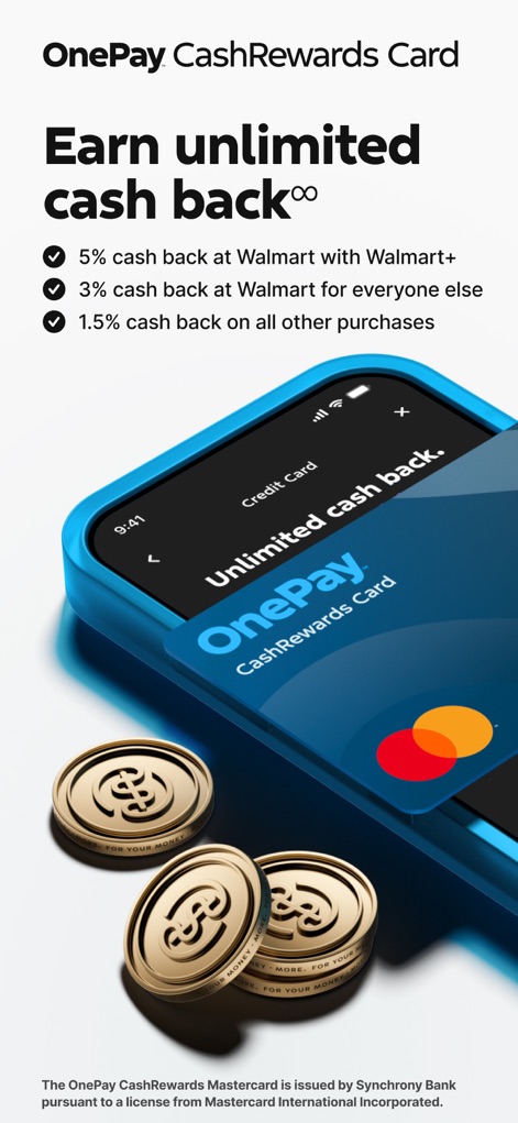 OnePay – Mobile Banking - The OnePay CashRewards Card offers exceptional value, providing "5% cash back" for Walmart+ members and "3% cash back" on Walmart purchases for everyone else.
