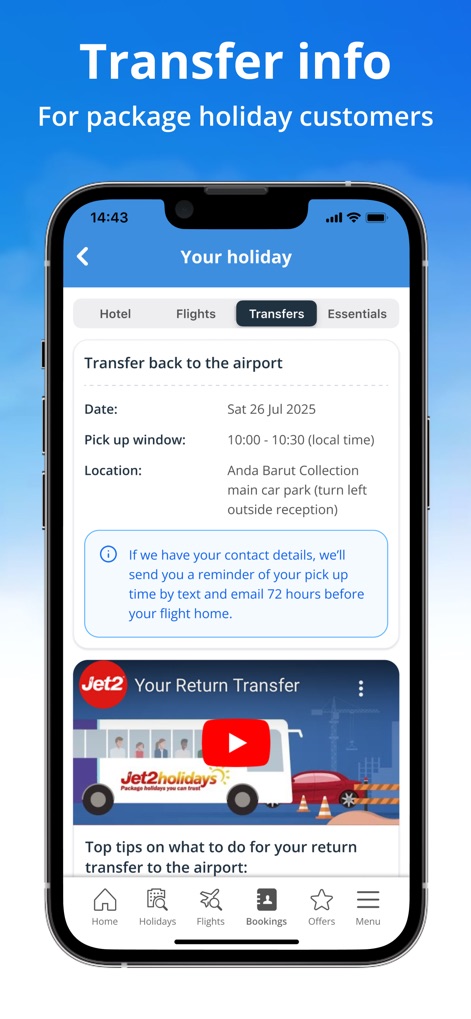 Jet2 - Holidays and Flights - La pestaña "Transfers" en la sección "Your holiday" proporciona información crucial sobre el horario de recogida en el hotel y el transporte de vuelta al aeropuerto, complementado con un útil video de YouTube para consejos.