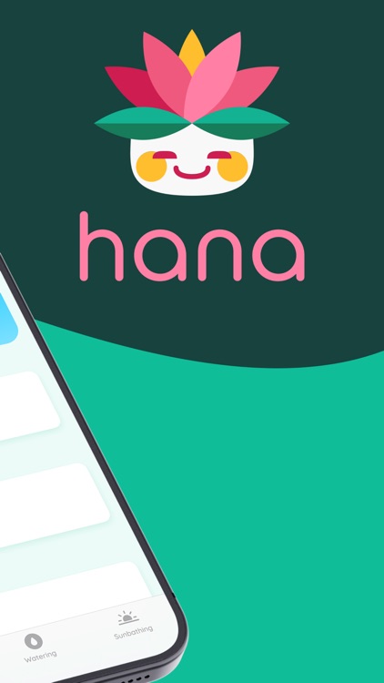 Hana: Plant Care