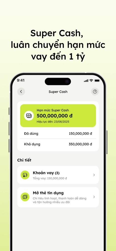 Max - La pantalla detalla la funcionalidad 'Super Cash', presentando un indicador de límite de 500,000,000 đ y detalles financieros claros para gestionar préstamos y la apertura de tarjetas de crédito.
