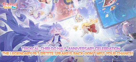 Trickcal: Chibi Go - Users can explore the vibrant half-anniversary celebration banner and observe the dynamic floating chibi characters that mark this special event.