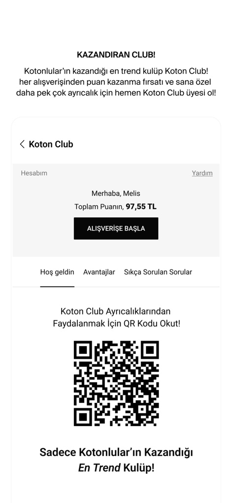 Koton:Giyim Alışveriş Sitesi - La sección 'Koton Club' de la aplicación muestra el saldo de puntos acumulados por el usuario y un código QR para acceder a beneficios exclusivos, fomentando la fidelidad y las compras repetidas.