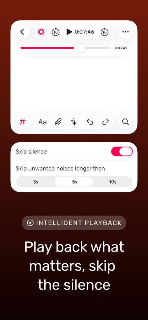 Noted: Record & AI Transcribe - The app enhances review efficiency with Intelligent Playback, featuring a 'Skip silence' option to focus solely on spoken content.