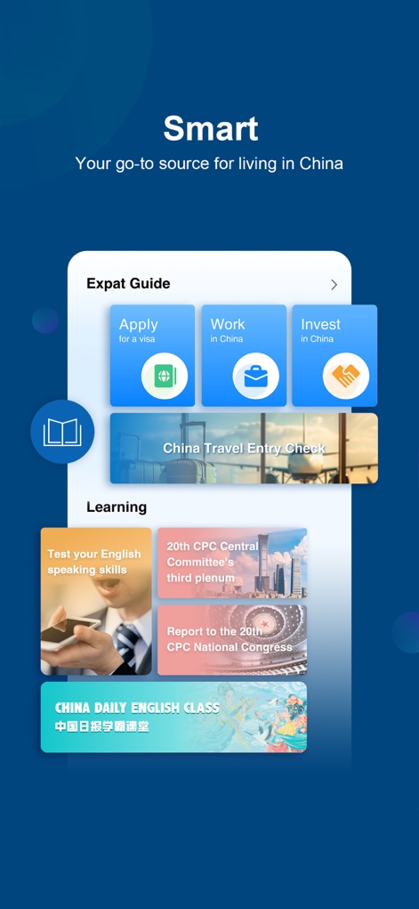CHINA DAILY - 中国日报 - The app serves as an essential "Expat Guide" for navigating life in China and offers valuable "Learning" resources like English class modules.