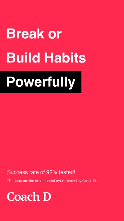 Coach D: Break or Build Habits