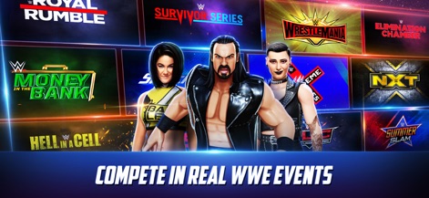 WWE Mayhem - Engage with the app's dynamic event system, offering competition in real WWE events like WrestleMania and the Royal Rumble, featuring current Superstars.