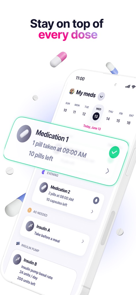 Elfie - Health & Rewards - Esta herramienta asegura que los usuarios controlen su medicación con "recordatorios de tomas" claros y una vista de calendario que marca el "día actual" para un seguimiento sin fallos.