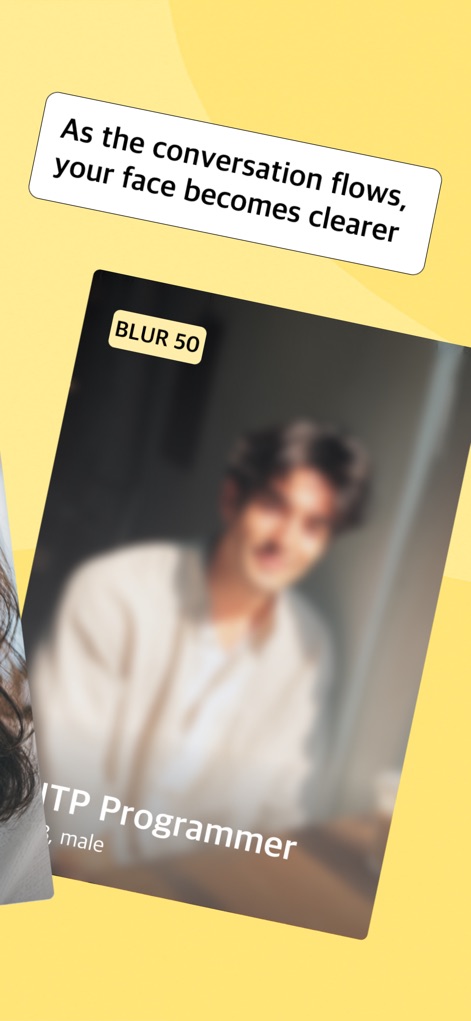 Blurry - Safe Chat That Clears - 이 앱은 대화 진행에 따라 'BLUR 50'으로 점차 선명해지는 프로필 사진과 'INTP Programmer'와 같은 개인 정보를 통해 상대방을 알아가는 재미를 제공합니다.