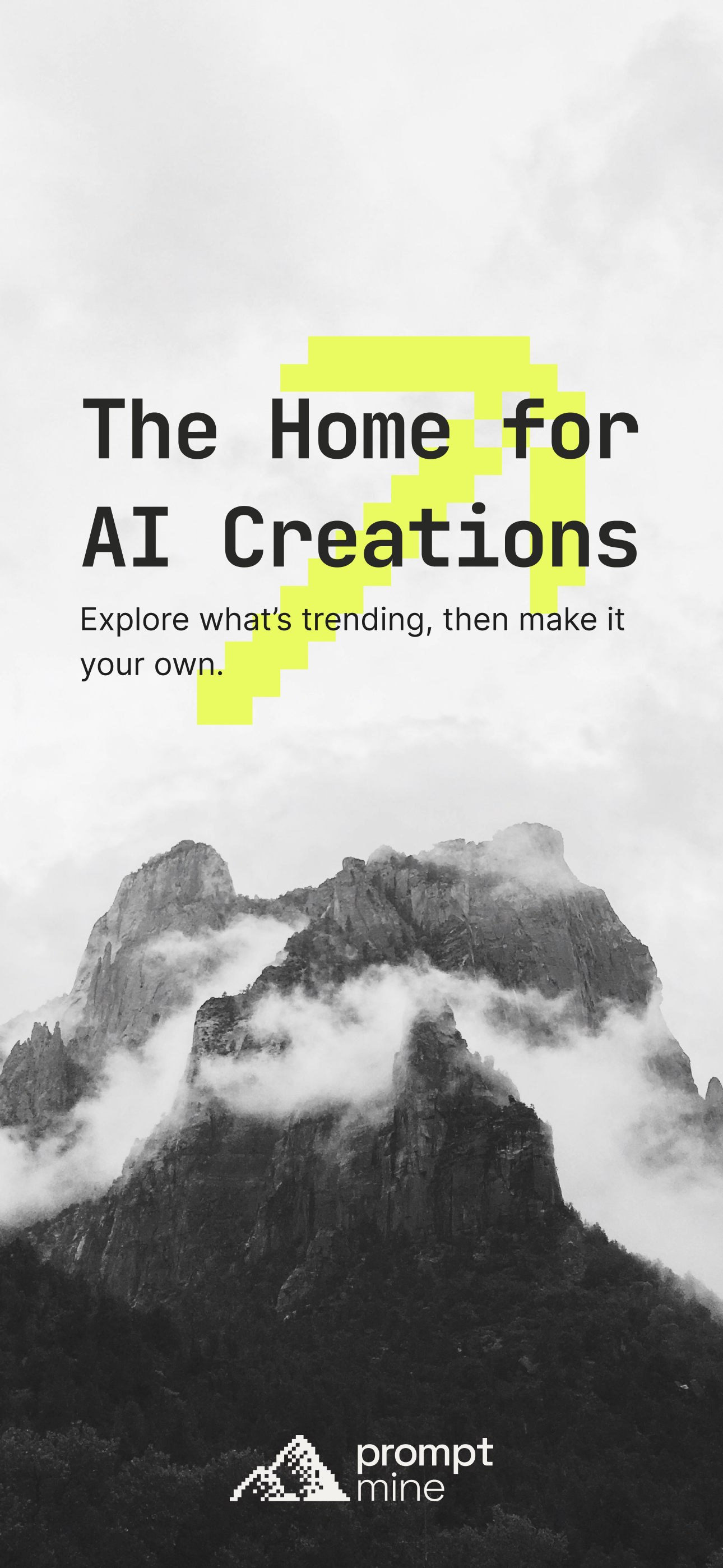 prompt mine: Create with AI