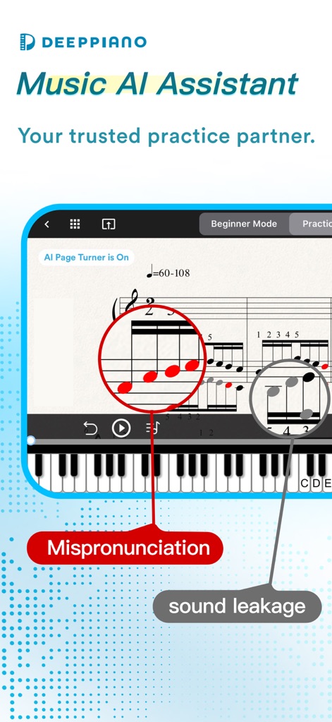 DeepPiano - Sheet Music & AI - Users can observe the app's real-time error correction, visually pinpointing "Mispronunciation" and "sound leakage" directly on the interactive sheet music.