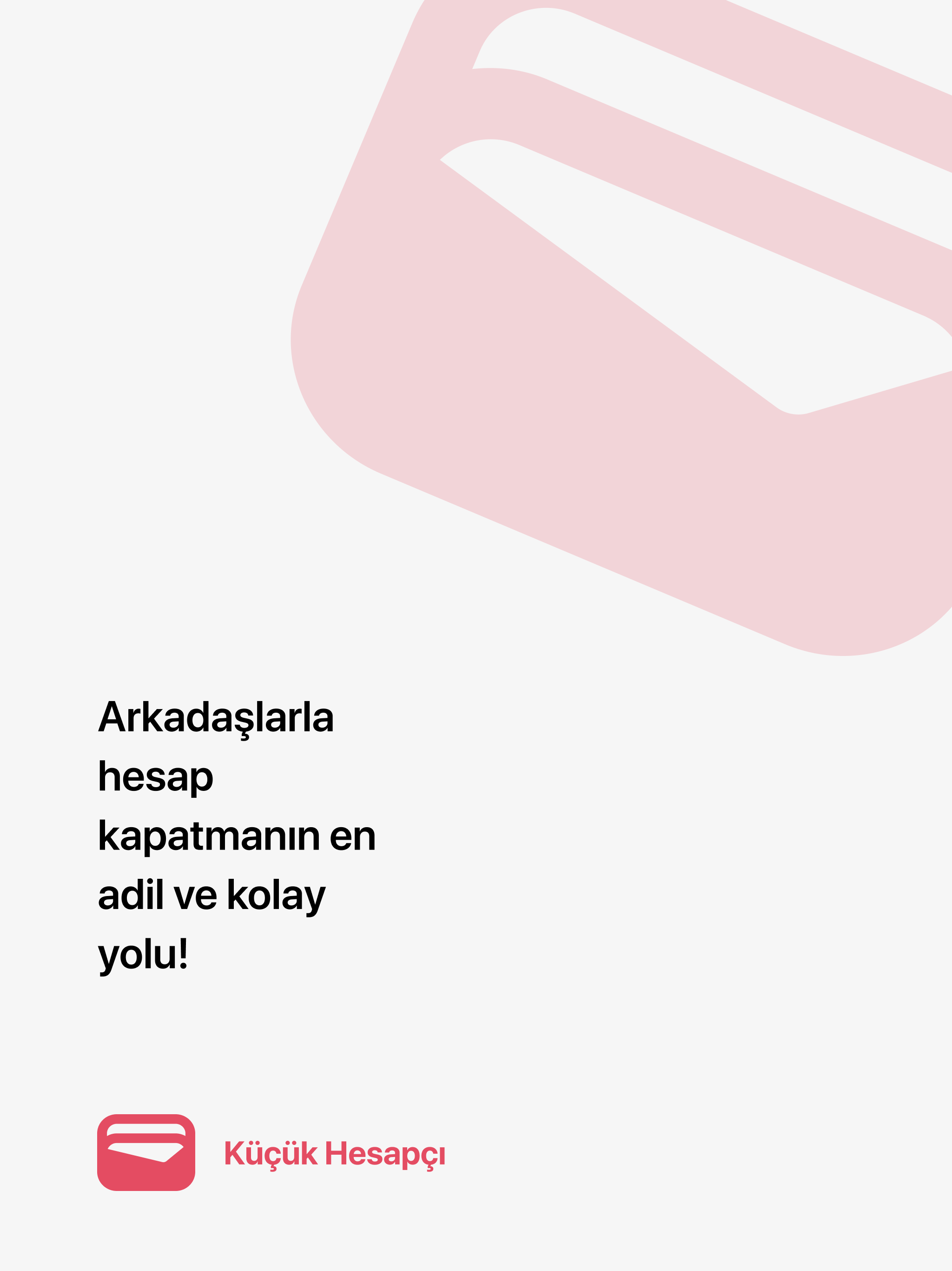 Küçük Hesapçı - Hesap Böl