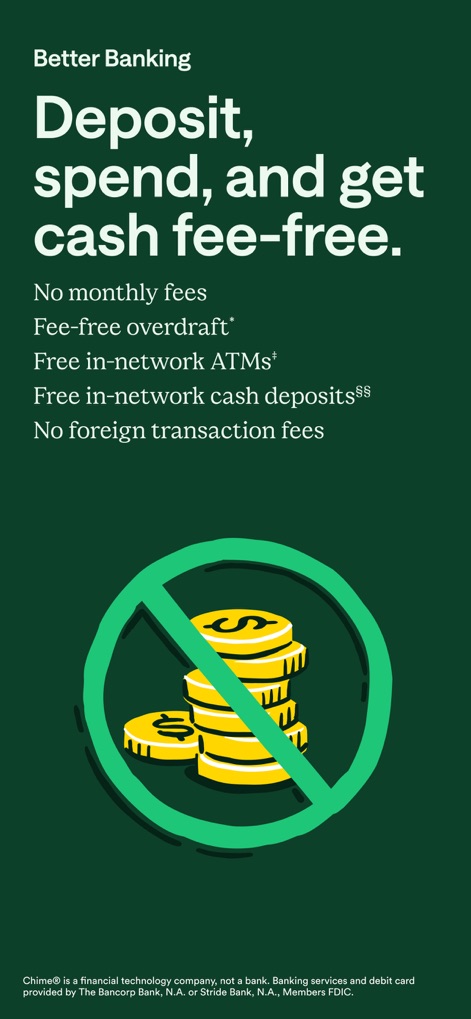 Chime® – Mobile Banking - This screenshot emphasizes the core benefits of the service, highlighting both the absence of monthly fees and the convenience of fee-free in-network ATMs.