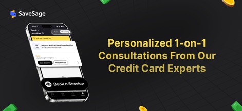SaveSage®: Credit Card Points - Users can book personalized 1-on-1 consultations, as shown by the session booking interface with 'Raghav Kokkar' and the clear 'Join Session' button for direct expert advice.