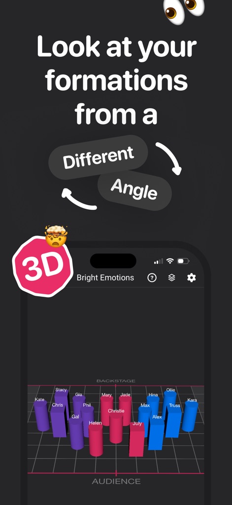 ArrangeUs - Get a new dimension of visualization; users can observe formations from a "Different Angle" with the engaging "3D" view of the stage.
