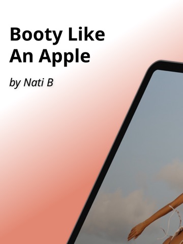 Booty Like an Apple by Nati B iPad screenshot