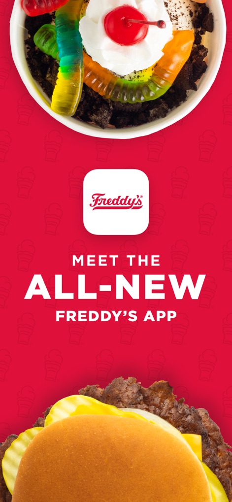 Freddy’s - This app introduces users to the brand's updated digital experience, featuring tempting visuals of the famous frozen custard and iconic steakburger.