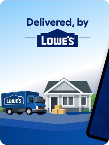 Delivered, by Lowe's
