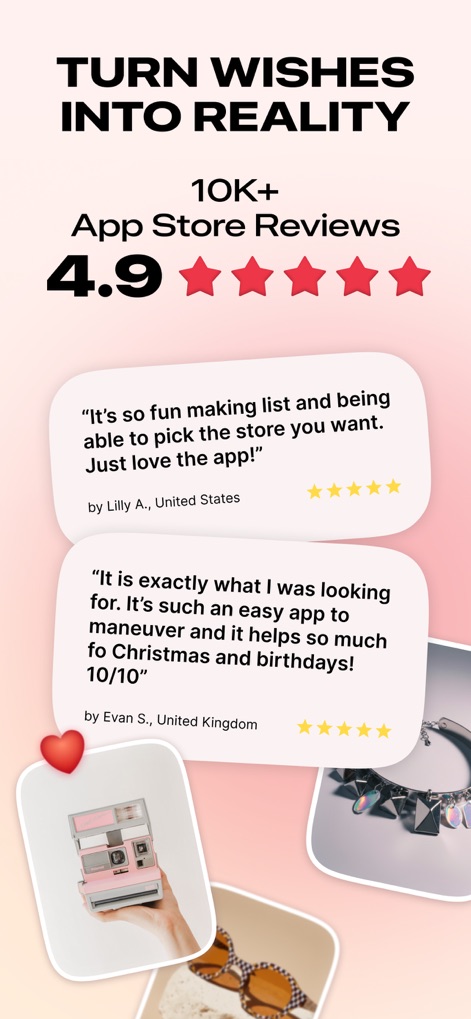 Listful - Wishlist & Shopping - The app's reliability is highlighted by its '4.9' star rating from '10K+ App Store Reviews', showcasing high user satisfaction and trust.