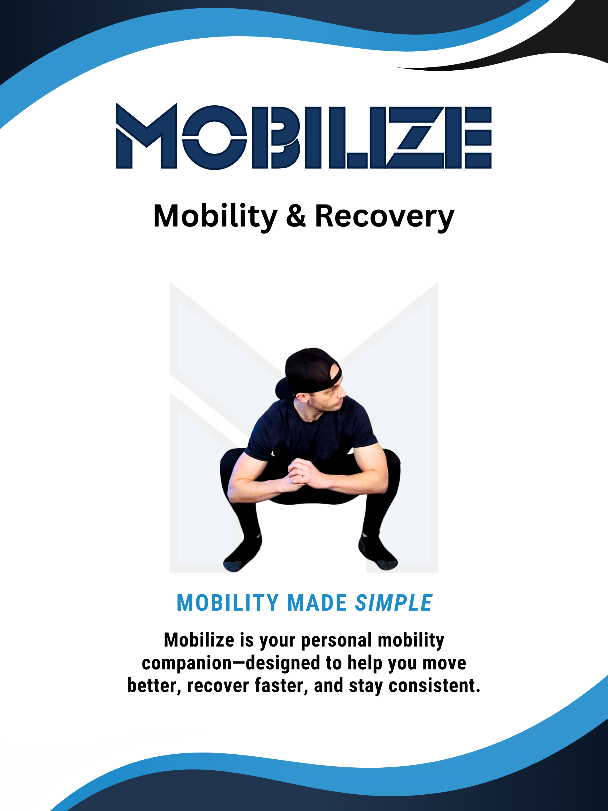 Mobilize: Mobility & Recovery