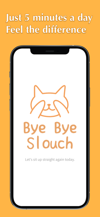 Bye Bye Slouch Screenshot 2 of 2