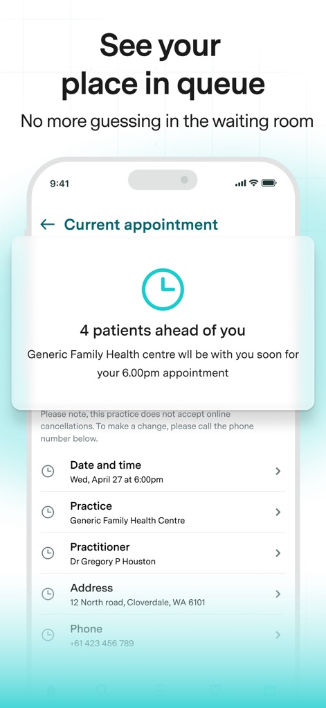 Healthengine - Gli utenti possono visualizzare il proprio stato nella coda di attesa, con l'indicazione '4 patients ahead of you'; i dettagli dell'appuntamento, come la 'Date and time' e il 'Practitioner', sono chiaramente presentati.