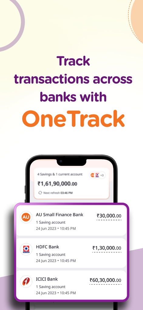 AU 0101: Banking App, UPI, FD - The "OneTrack" feature provides a comprehensive overview of financial health, displaying balances from multiple banks like "AU Small Finance Bank" and "HDFC Bank" in one consolidated interface.
