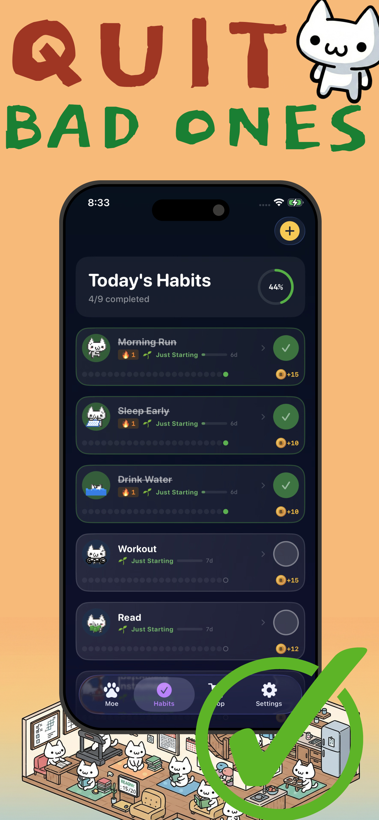 Moe: Build or Quit Habit
