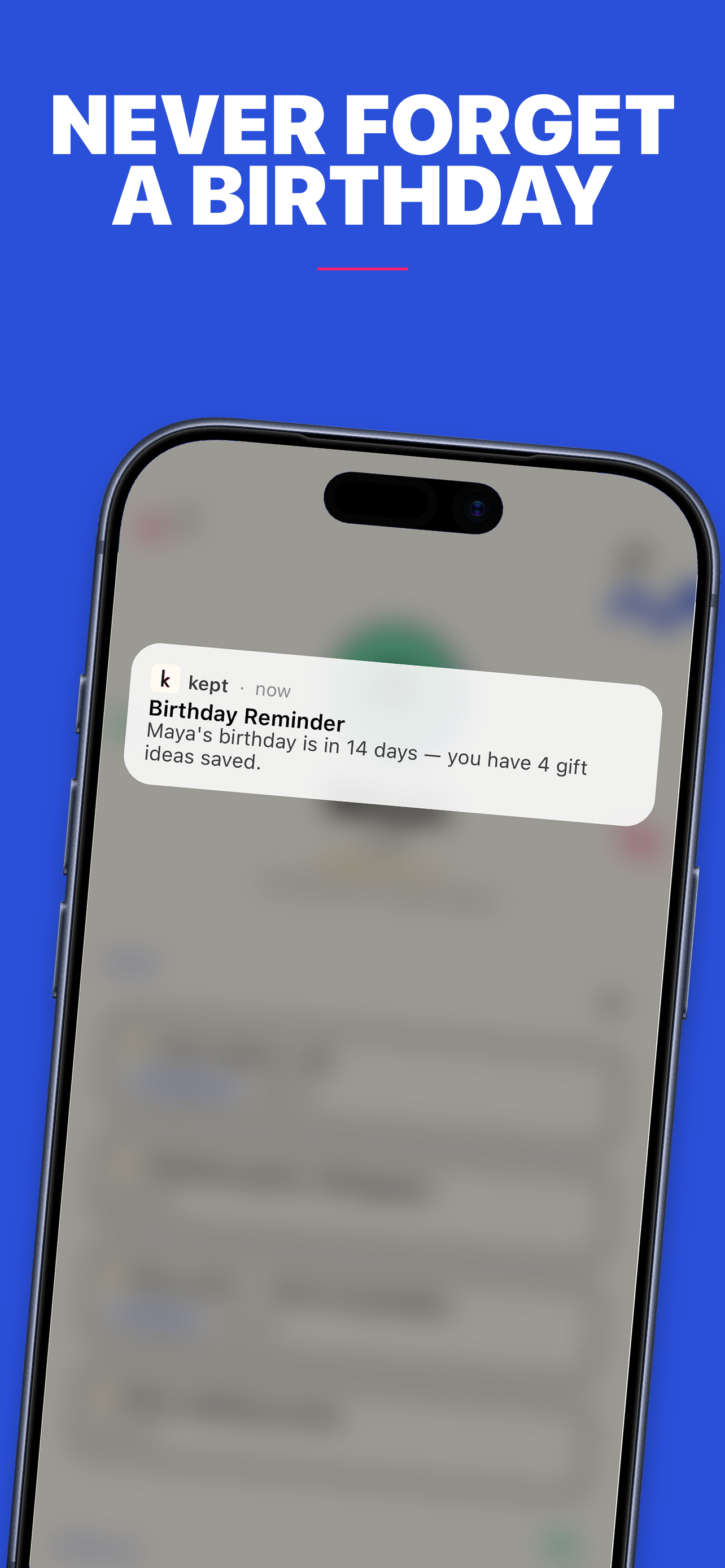 kept — Gift Ideas & Reminders