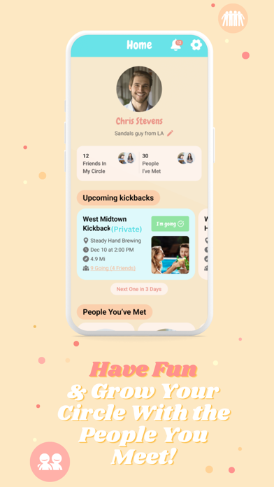 Screenshot #2 pour Kickback – Hang Out & Connect