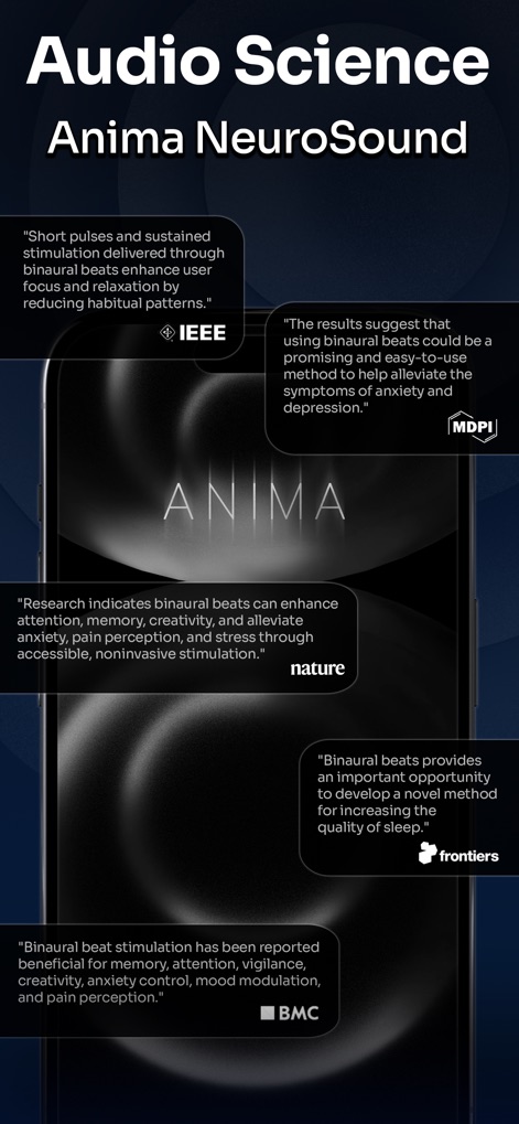 Anima: Binaural Beats - Examine the app's commitment to 'Audio Science Anima NeuroSound', featuring robust scientific source citations from prominent publications like 'IEEE' and 'Nature', underpinning its evidence-based approach.