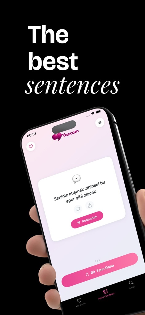 Yazcam - Find the Right Reply - La aplicación presenta una frase única y sugerente, como 'Seninle atışmak zihinsel bir spor gibi olacak', junto con un botón 'Utilizado' que indica su selección.