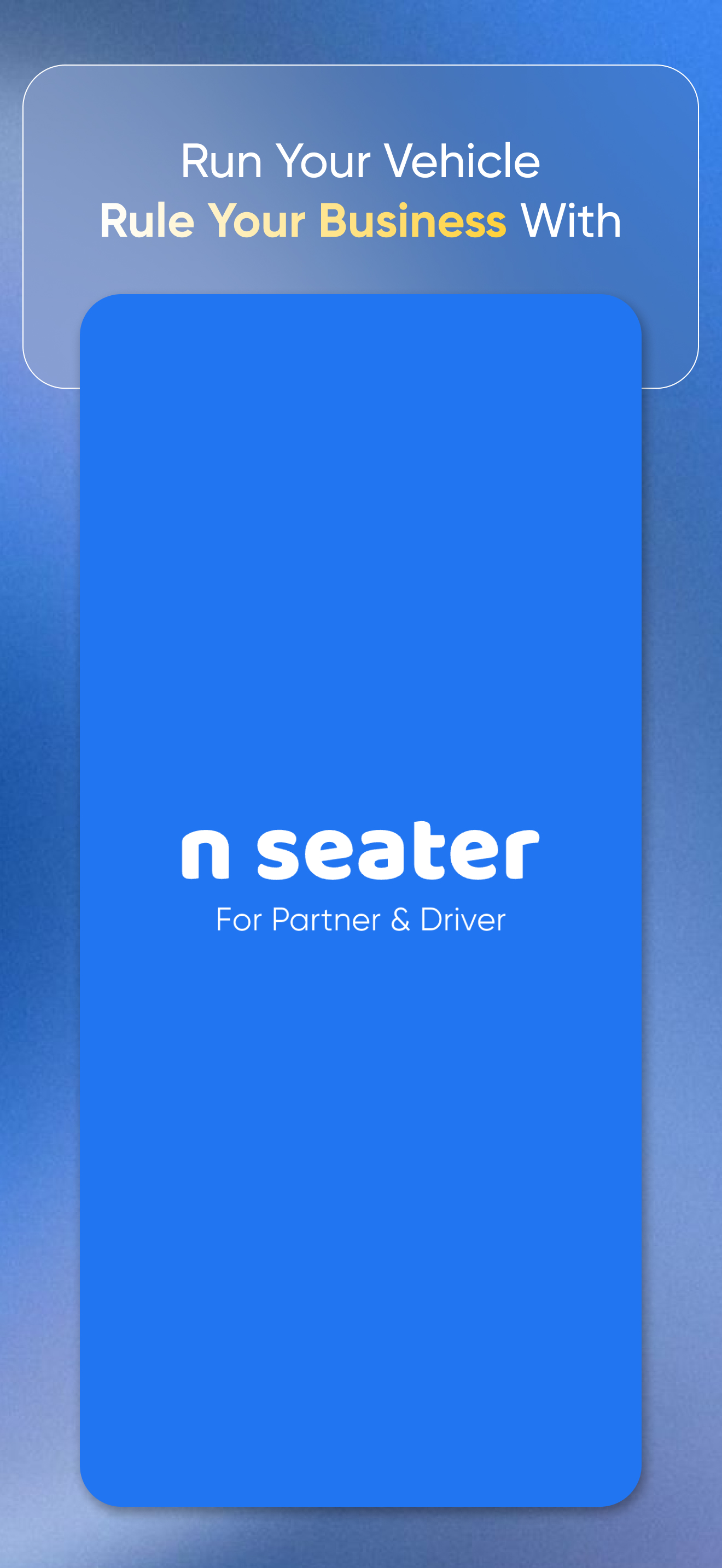 N Seater Partner / Driver